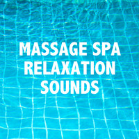 Massage Tribe, Relaxing Spa Music, Zen - 14 Massage Spa Relaxation Sounds