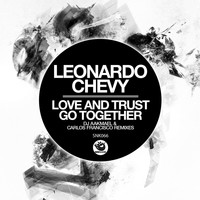 Leonardo Chevy - Love & Trust Go Together, Pt. 2