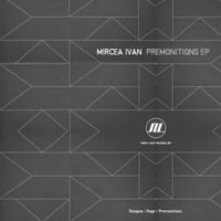 Mircea Ivan - Premonitions EP