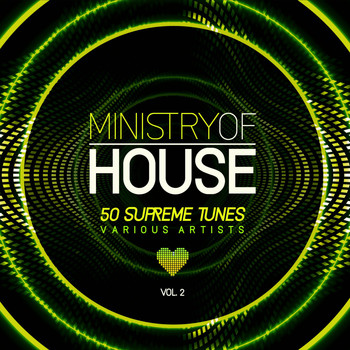 Various Artists - Ministry of House (50 Supreme Tunes), Vol. 2
