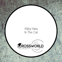 Kikka Vara - In The Cut