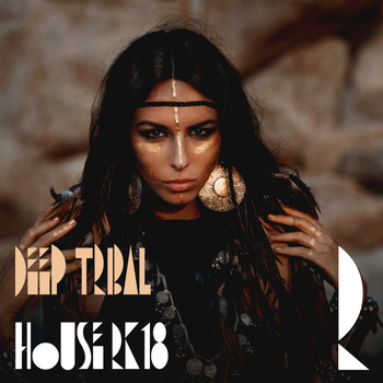 Various Artists - Deep Tribal House 2k18, Vol. 2