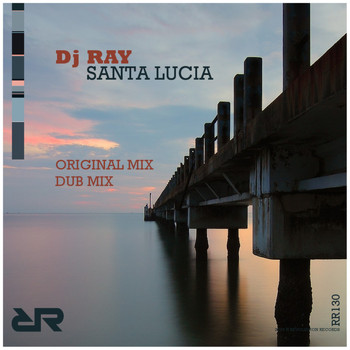 DJ Ray - Santa Lucia