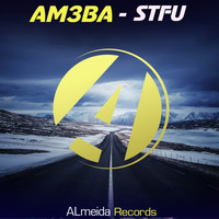 Am3ba - STFU