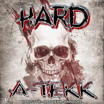 Various Artists - Hard A-Tekk (Explicit)