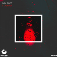 Dom Noid - Blackout