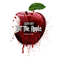 Sean Ray - Bit the Apple (Explicit)