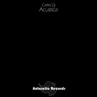 Carles DJ - Acustica