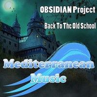 OBSIDIAN Project - Back To The Old School