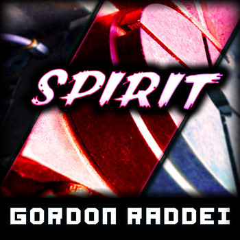 Gordon Raddei - Spirit