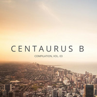 Centaurus B - Compilation, Vol. 3