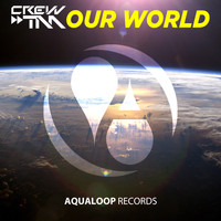 Crew & TM - Our World