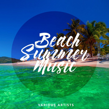 Various Artists - Beach Summer Music (Various Artists)