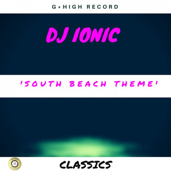 DJ Ionic - South Beach Theme