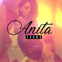 Yvano - Anita