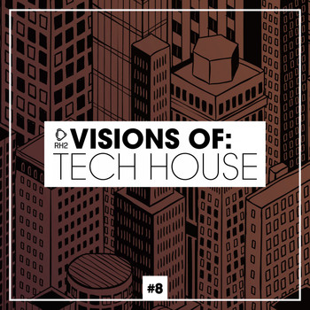 Various Artists - Visions of: Tech House, Vol. 8
