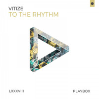 VITIZE - To the Rhythm