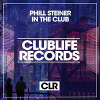 Phill Steiner - In the Club