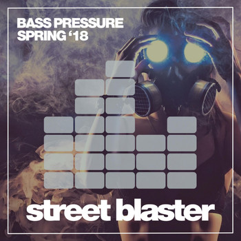 Various Artists - Bass Pressure (Spring '18)