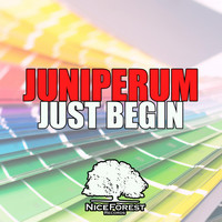 Juniperum - Just Begin