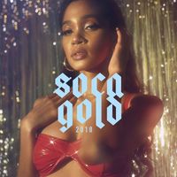 Soca Gold - Soca Gold 2018