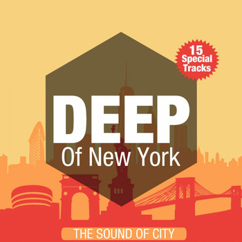 Various Artists - Deep of New York (The Sound of City)