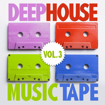 Various Artists - Deep House Music Tape, Vol. 3
