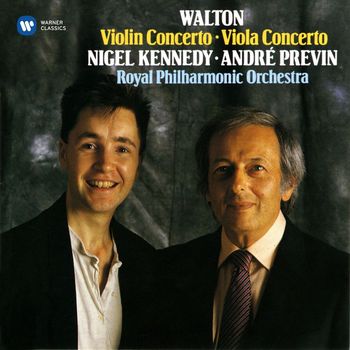 Nigel Kennedy - Walton: Violin Concerto & Viola Concerto
