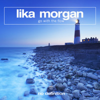 Lika Morgan - Go with the Flow