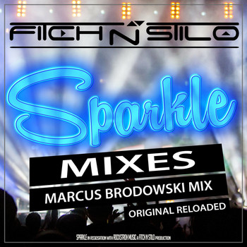 Fitch N Stilo - Sparkle (Mixes)