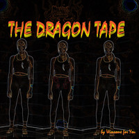 Winsome - The Dragon Tape (Explicit)