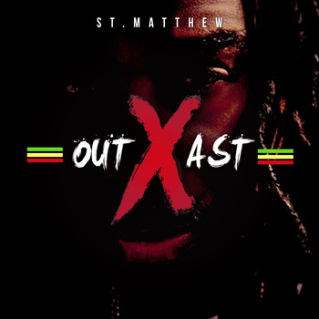St. Matthew - OutXast