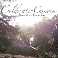 Jennifer Foster - Coldwater Canyon (Foster the Art Live Sessions)