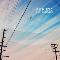 POP ETC - Both Directions