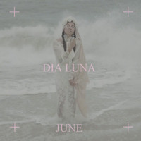 DIA LUNA - June
