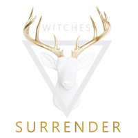 Witches - Surrender