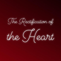 Masjid Ash-Shura - Rectification of the Heart