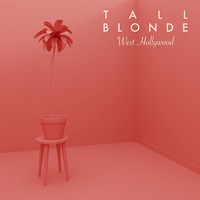 Tall Blonde - West Hollywood