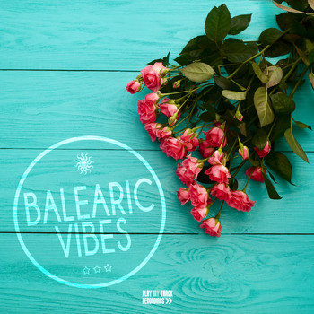 Various Artists - Balearic Vibes