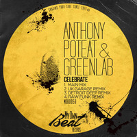 Anthony Poteat, Greenlab - Celebrate