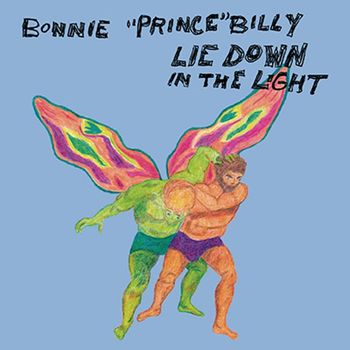 Bonnie "Prince" Billy - Lie Down In The Light