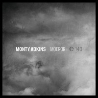 Monty Adkins - Moeror