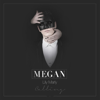 Megan - Calling