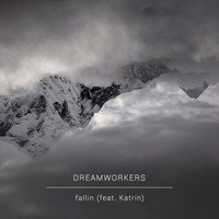 Dreamworkers - Fallin