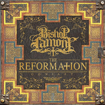 Bishop Lamont - The Reformation: G.D.N.I.A.F.T (Explicit)