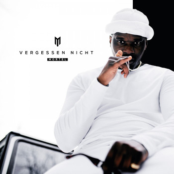 Mortel - Vergessen nicht