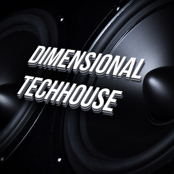 Various Artists - Dimensional Techhouse