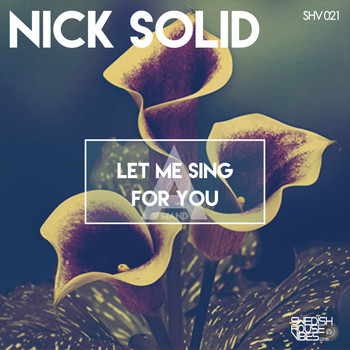 Nick Solid - Amanda (Let Me Sing for You)