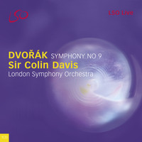 London Symphony Orchestra and Sir Colin Davis - Dvořák: Symphony No. 9 "From the New World" (Live)