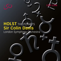 London Symphony Orchestra and Sir Colin Davis - Holst: The Planets, Op. 32